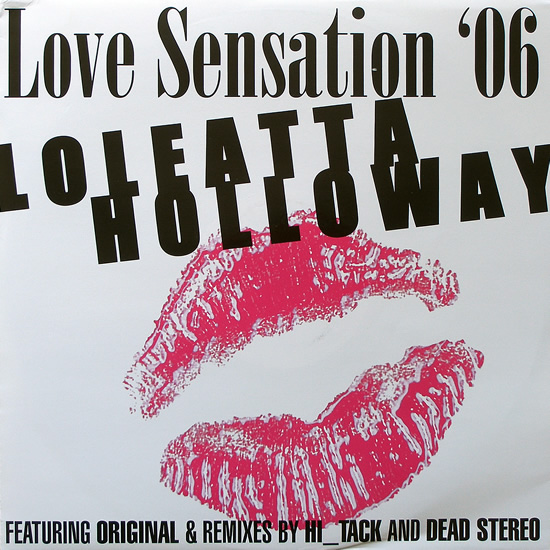 Loleatta Holloway - Love Sensation 06' Loleatta Holloway - Love Sensation 06'