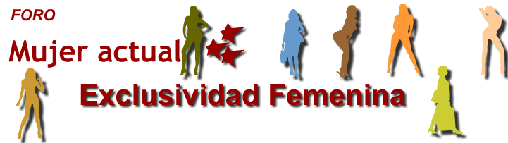 MUJER ACTUAL EXCLUSIVIDAD FEMENINA